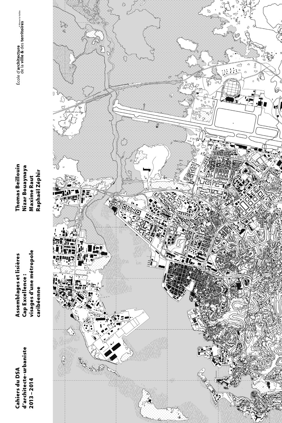 Assemblages et lisières cap excellence visage d'une métropole caribéenne